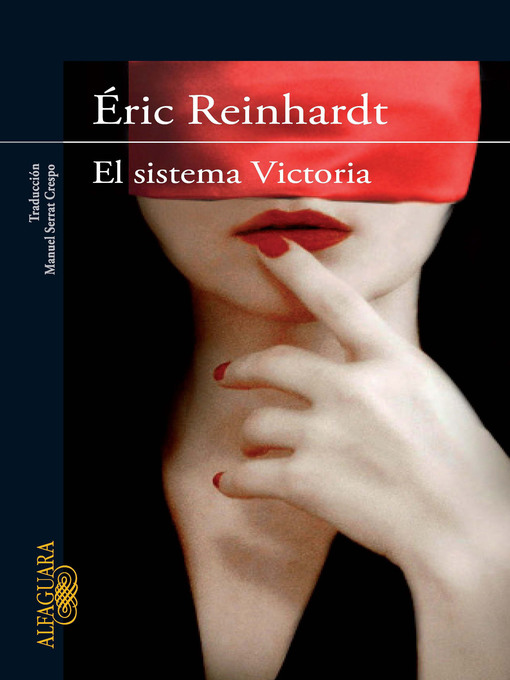 Title details for El sistema Victoria by Éric Reinhardt - Wait list